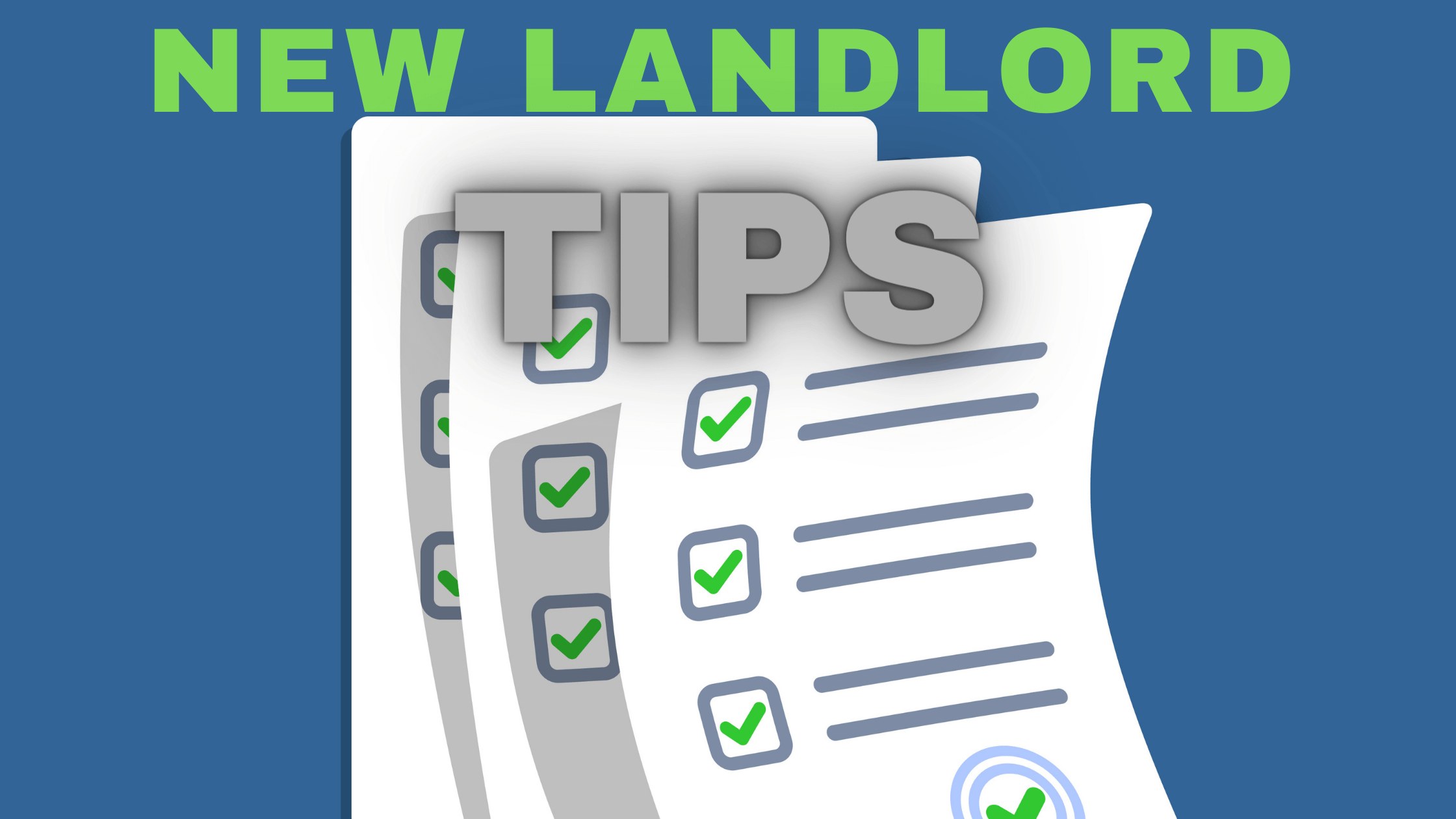 Tips New Landlords Need to Know_